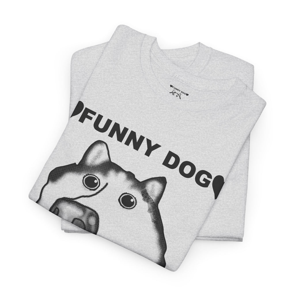 Funny Dog T-shirt
